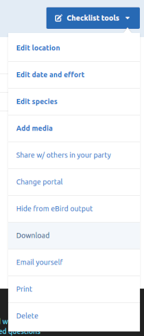 An eBird checklist with the Checklist tools menu open and Download highlighted